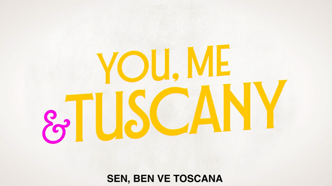 Küçük bir yalan, büyük bir Toskana villası: "Sen, Ben ve Toscana" geliyor