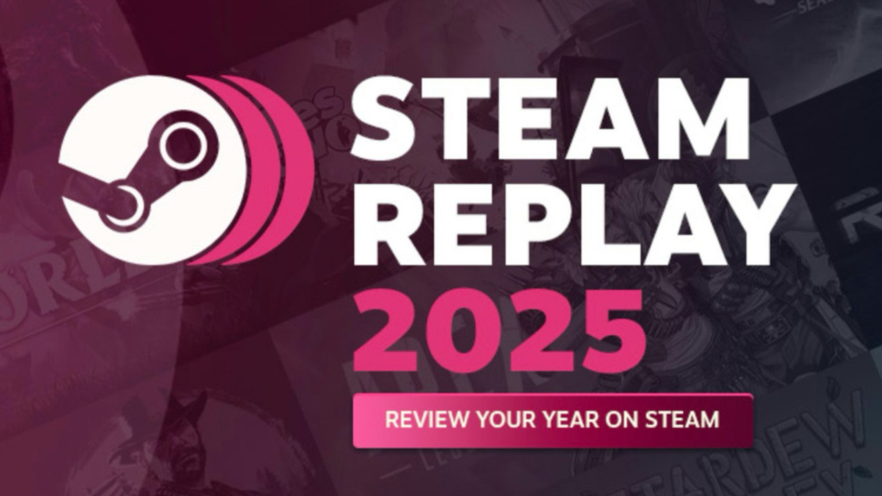 Steam Replay 2025 yayınlandı: Bu yıl en çok hangi oyunları oynadın?