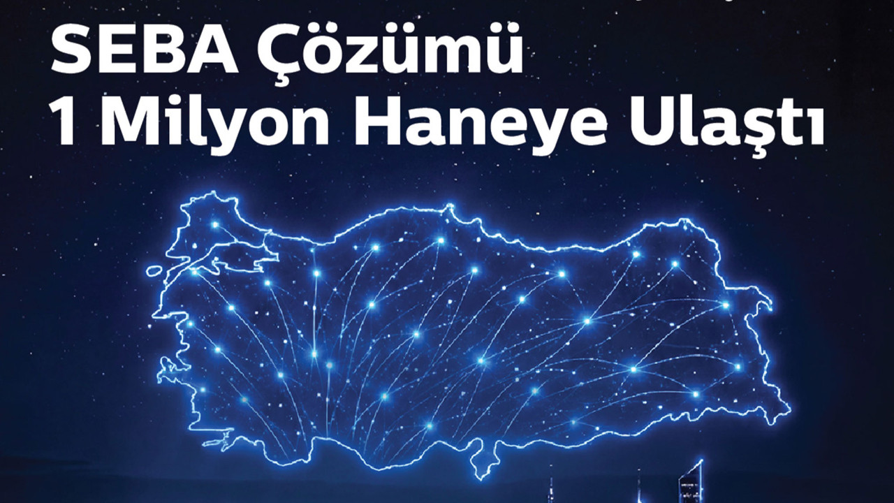 Türk Telekom, geliştirdiği SEBA mimarisiyle 1 milyon hane eş